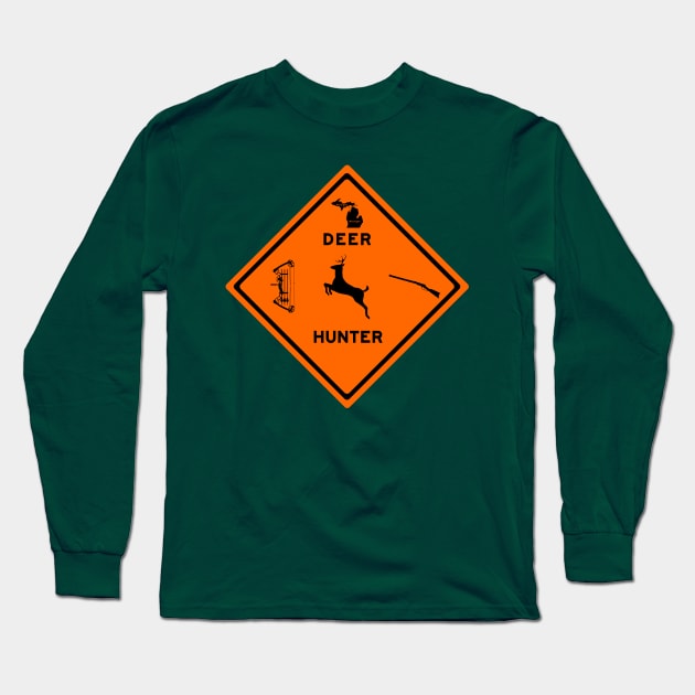 Michigan deer hunter Long Sleeve T-Shirt by Sunrise Sales & Design